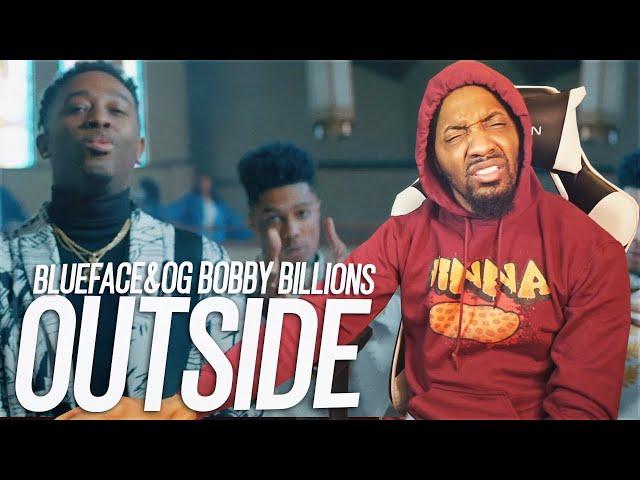 WTF BLUEFACE BEST VERSE!? | Blueface & OG Bobby Billions - Outside (Better Days) (REACTION!!!)