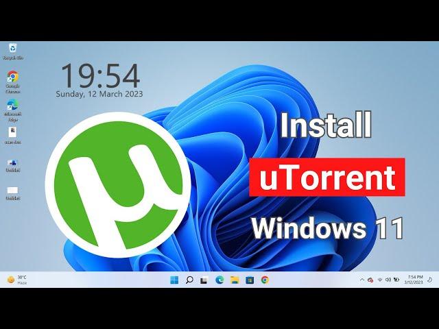 How to Download and Install uTorrent in Windows 11