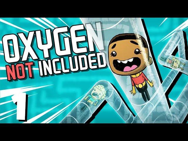 TOTALLY TUBULAR! - Ep. 1 - ONI Tubular Upgrade Update! - Let's Play Oxygen Not Included Gameplay