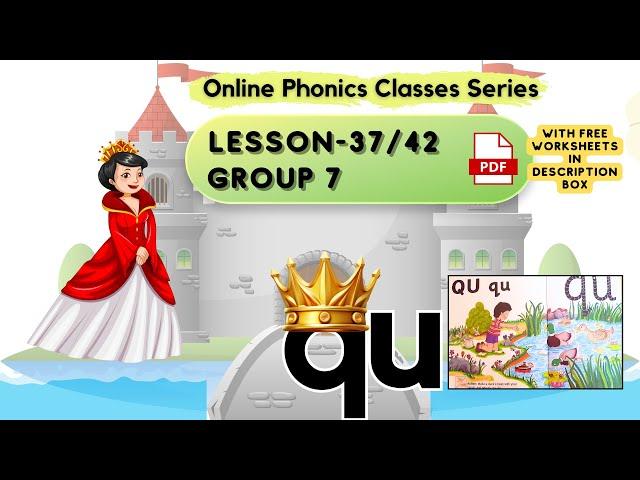 Phonics Lesson 37/Digraph qu with Free Worksheets/ Jolly Phonics Online Classes