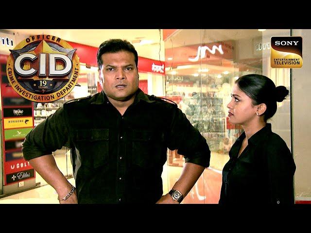 एक Mall में क्या कर रहे हैं Officer Daya और Shreya? | CID | Full Episode