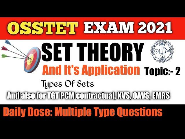 OSSTET MATHEMATICS/SET THEORY||TOPIC 2|| MOST IMPORTANT QUESTIONS||OSSTET EXAM 2021||OAVS||EMRS