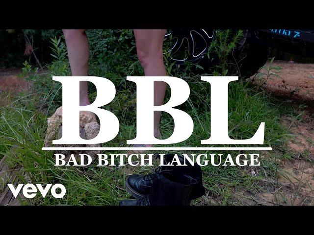 Stormie Leigh - BBL (Bad Bitch Language)