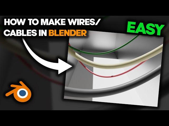 How To Make Wires/Cables In Blender
