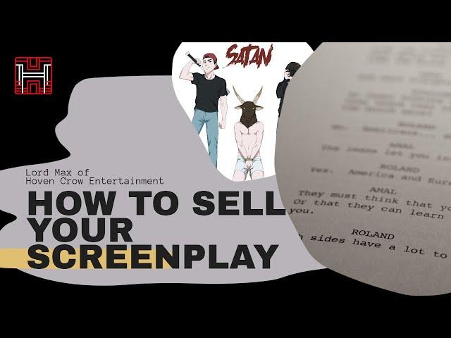 How I Sold My First Screenplay | Screenwriting Secrets | Script Writing Tips