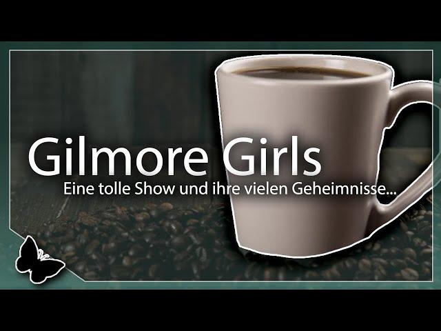 Eine tolle Show und ihre vielen Geheimnisse... I Gilmore Girls I Mini Doku 2024