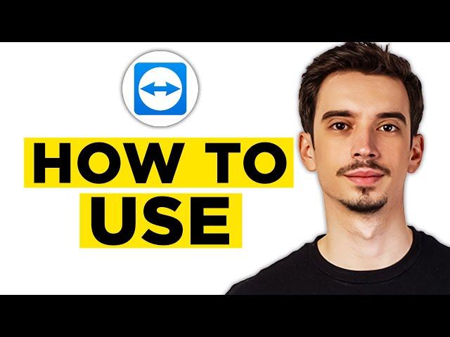 How To Use TeamViewer (2024) - Full Guide!