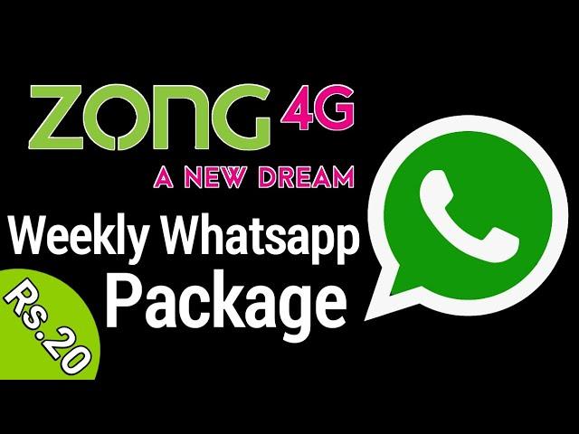 Zong Whatsapp Package Weekly | Zong Whatsapp Package Weekly Code | Zong Whatsapp Package