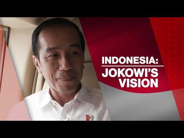 Indonesia: Jokowi's Vision