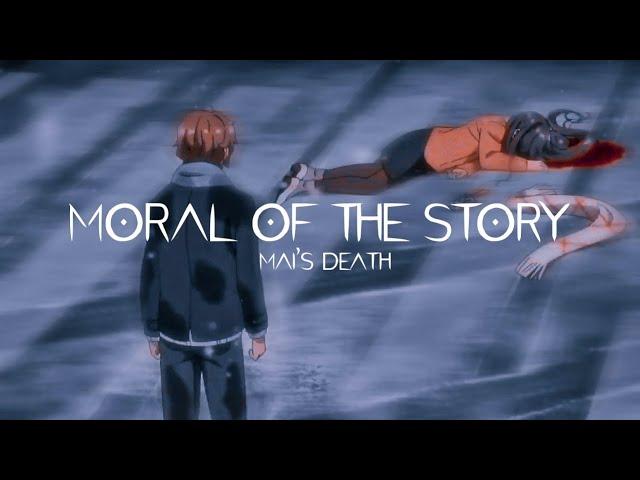 Mai San Death Edit - Moral of the Story [capcut]