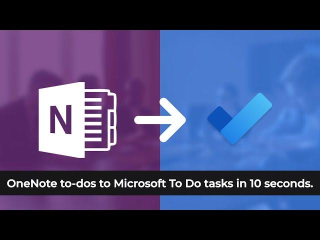 OneNote to Microsoft To Do Integration - To-dos