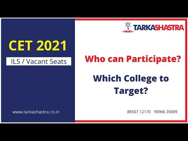 MBA CET 2021 | ILS/Vacant Seat Process | Who can Participate? | Which college to target?