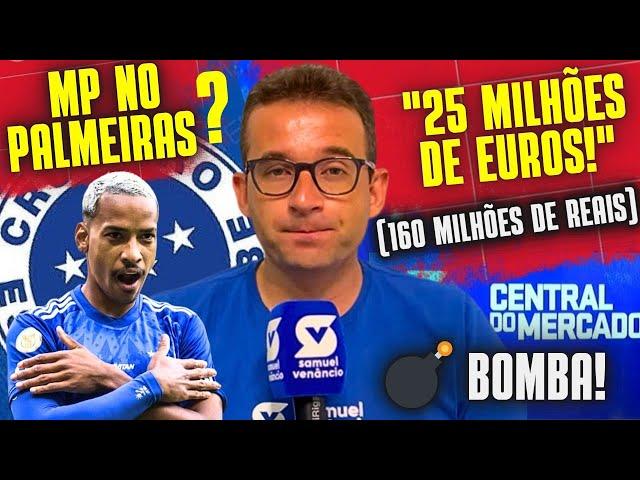  160 MILHÕES EM MATHEUS PEREIRA! "O CRUZEIRO INICIA A VENDA DO MP A PARTIR DE 25 MILHÕES DE EUROS"