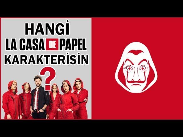 HANGİ LA CASA DE PAPEL KARAKTERİSİN ? | Kişilik Testi