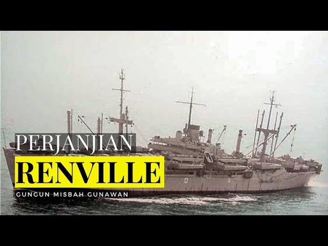 Perjanjian Renville - Sejarah Singkat dan Hasil Perjanjian Renville