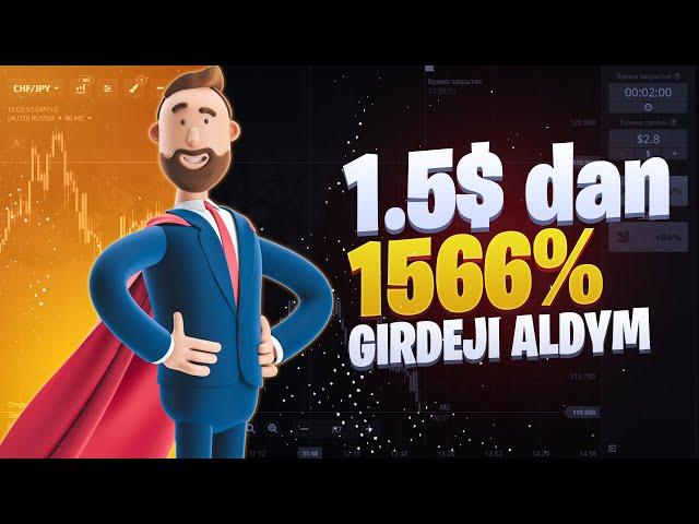 Eksperiment - 1.5$ başlap 25$ gazandym: +1566% | TURKMEN TRADER