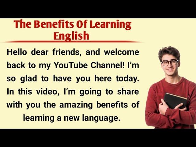 The Benefits Of Learning English | Learn English | Learn English With Listening Story