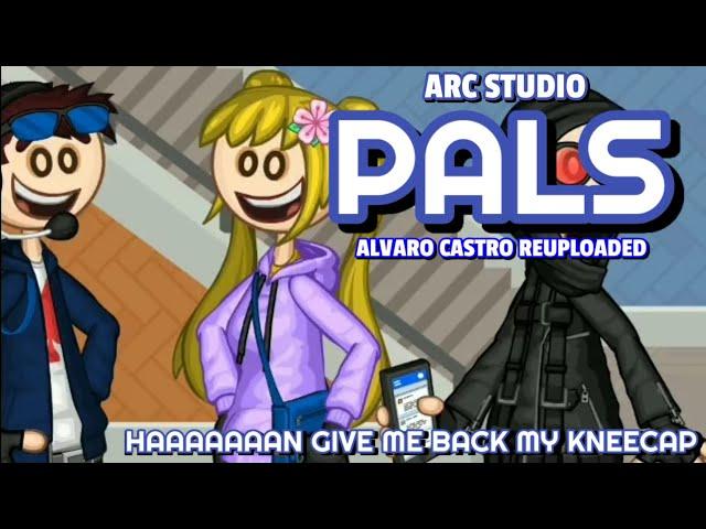 Papa Louie Pals (Arc Studio Pals) - Alvaro Castro Reuploaded - HAAAAAAAN GIVE ME  BACK MY KNEECAP