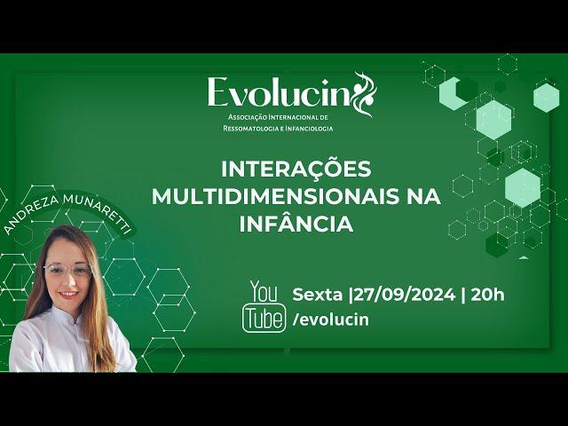 Palestra - Interações multidimensionais na infância