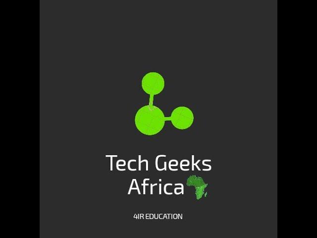 Introduction to Tech Geeks Africa