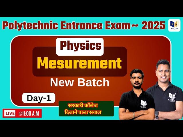 Polytechnic Entrance Exam Preparation 2025 Live Class|Chapter 1 Lec 1|Mesurement|Raceva Academy