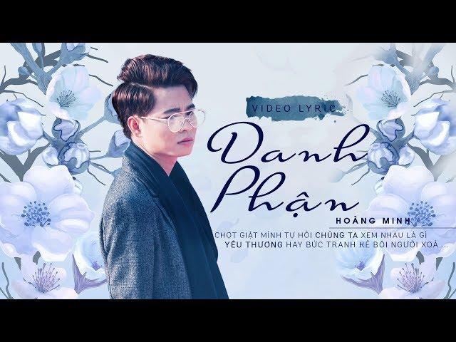 Danh Phận - Hoàng Minh [Audio Video]