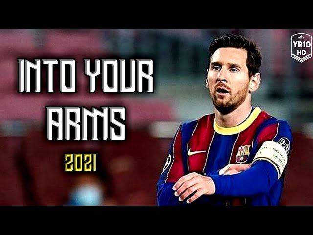 Lionel Messi ► Witt Lowry - Into Your Arms (feat. Ava Max)  2021 | HD |