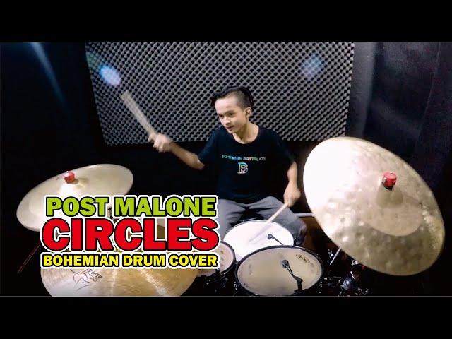 POST MALONE - CIRCLES || Bohemian Drum Cover