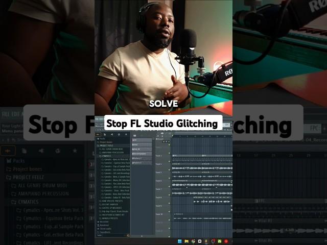 How to Stop FL Studio Glitching