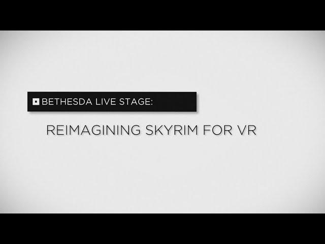 Reimagining Skyrim for VR