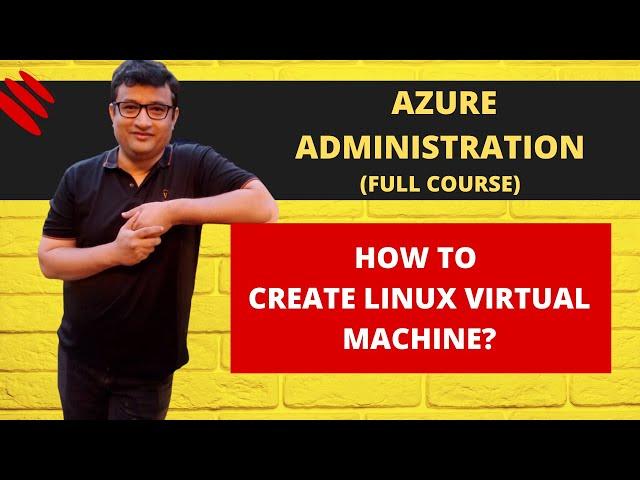 How to Create Linux Virtual Machine In Azure - Important Demo for Interviews