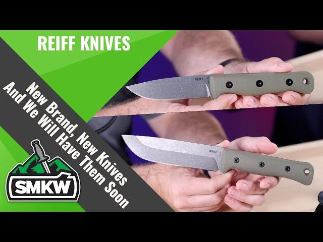 New Reiff Knives On The Way