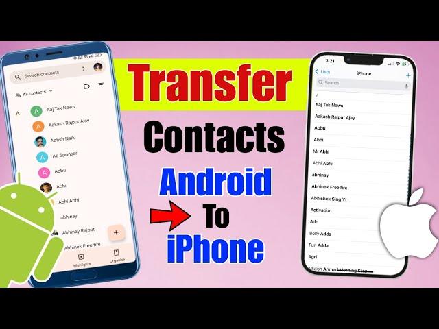 how to transfer contacts from android to iphone | phone number transfer android to iphone