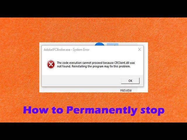 How to Permanently Stop the Adobe IPCBroker Error In 2 Minutes