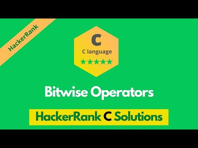 HackerRank Bitwise Operators problem solution in C | C Problems solutions | Programmingoneonone