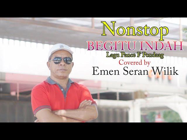 Nonstop Begitu Indah - Emen Seran Wilik(Cover)