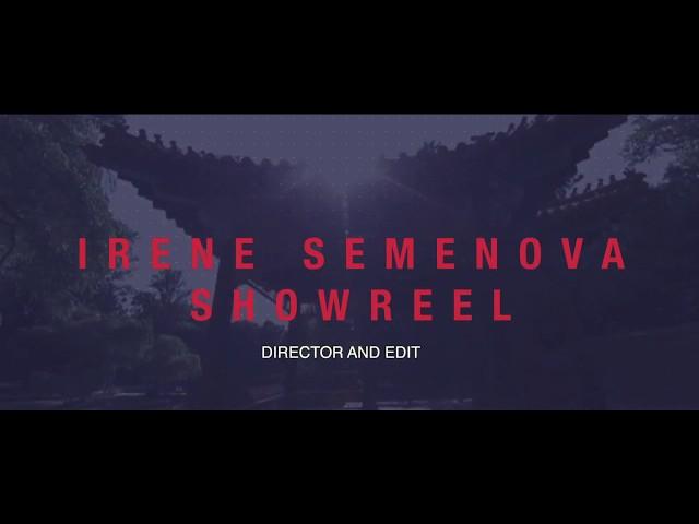 Irene Semenova showreel