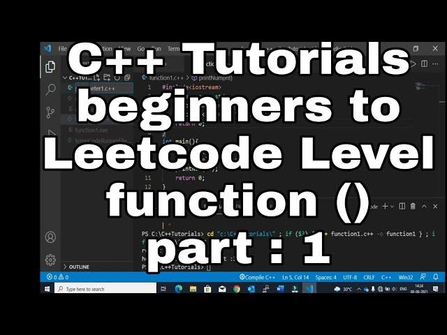 function() in C++ Part : 1|| C++ tutorials for absolute beginners II   LeetCode Preparation 