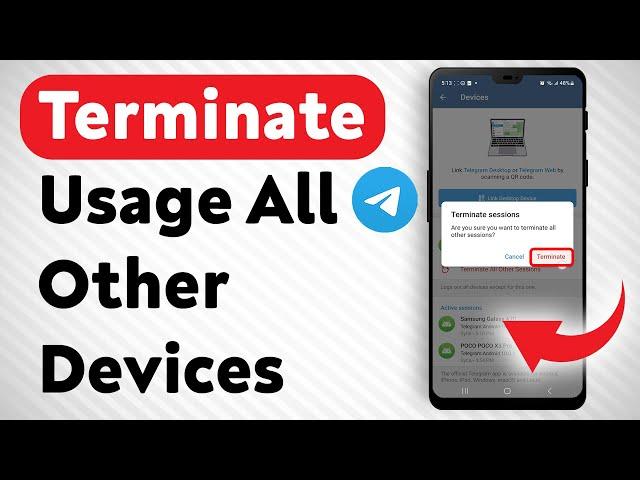 How To Terminate Usage Of Your Telegram Account By All Other Devices