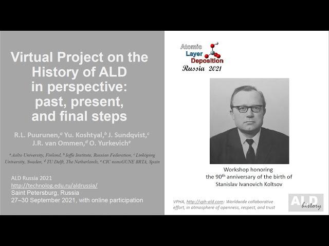 Record of presentation at ALD 2021 Russia workshop on the Virtual Project on the History of ALD