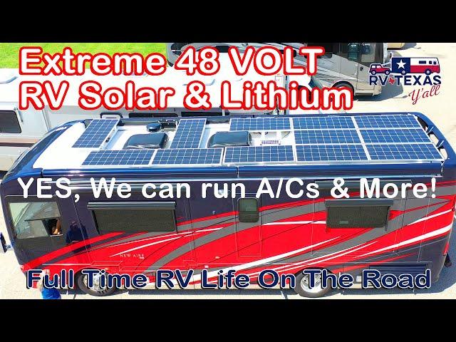 RV Solar and Lithium: Our Extreme 48 Volt System