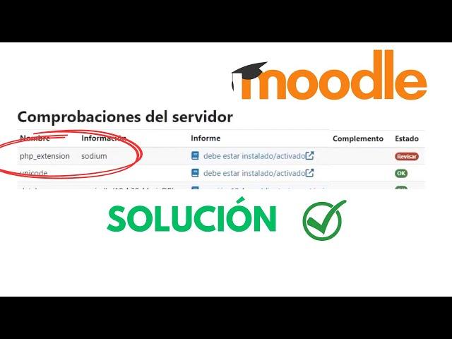 Cómo activar php_extension Sodium REVISAR en MOODLE | SOLUCIÓN