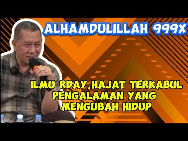 Ilmu RDAY dan Hajat Terkabul Pengalaman yang Mengubah Hidup lebih baik