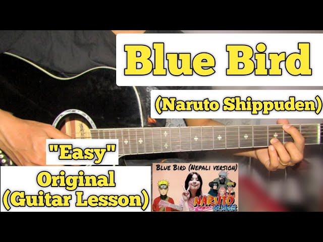 Blue Bird (Nepali Version)- Naruto Shippuden | Guitar Lesson | Easy Chords | (Rageshree Rai)