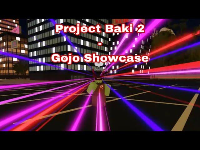 Project Baki 2 - Gojo Style Showcase
