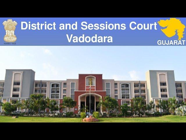 09-08-2024 - COURT OF  MR. J.L.ODEDRA, PRINCIPAL DISTRICT JUDGE, DISTRICT COURT, VADODARA