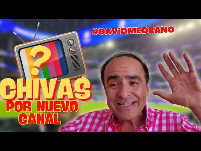 CHIVAS EN NUEVO CANAL DE TV | OPINION DAVID MEDRANO #podcast