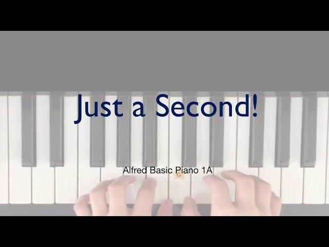 Just a Second! - Alfred Basic Piano 1A