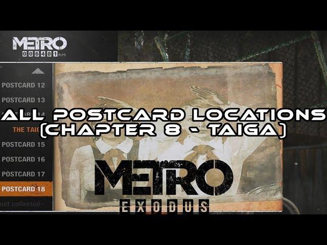 Metro Exodus I ALL Postcard Locations (Chapter 8 - Taiga) Odd World Pictures Trophy/Achievement