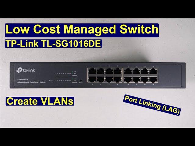 TP-Link TL-SG1016DE - Low Cost Managed Switch